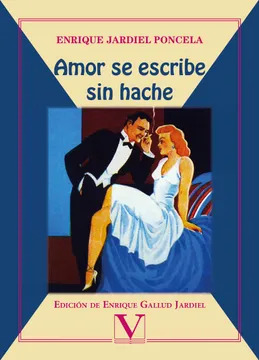 Amor-se-escribe-sin-hache-Enrique-Jardiel-Poncela-