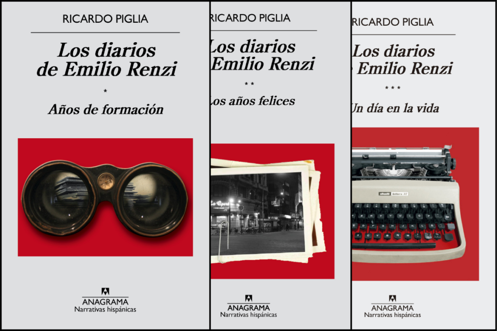 Los diarios de Emilio Renzi, Ricargo Piglia