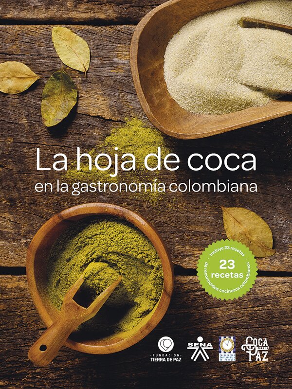 Libro la hoja de coca en la gastronomía colombiana